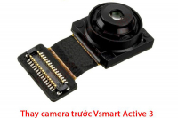 Thay camera trước, sau Vsmart Active 1, 1+, 3
