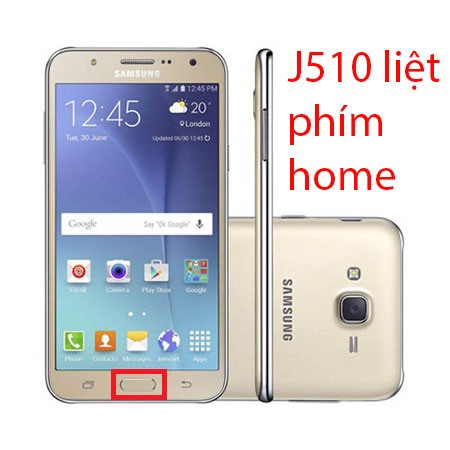 Sửa Samsung J510 liệt phím home