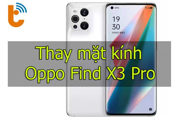 Ép kính Oppo Find X3 Pro