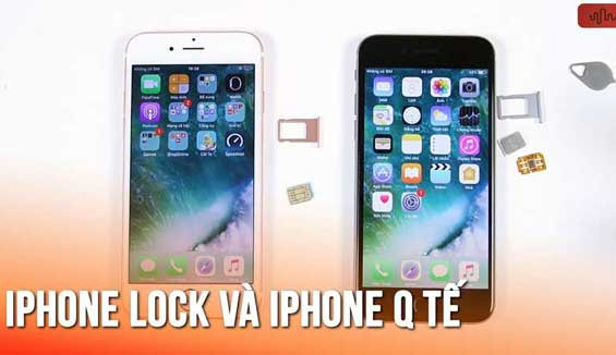 Khái niệm iPhone 7 Plus Lock là gì? Cần chú ý gì khi mua?