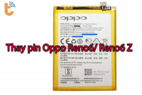 Thay pin Oppo Reno6, Reno6 Z