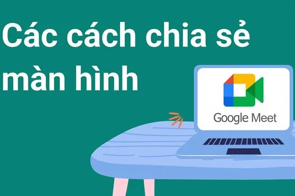 chia sẻ màn hình trên Google Meet bằng điện thoại và máy tính