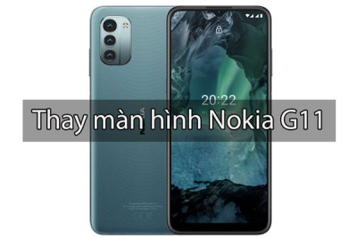 Thay màn hình Nokia G11