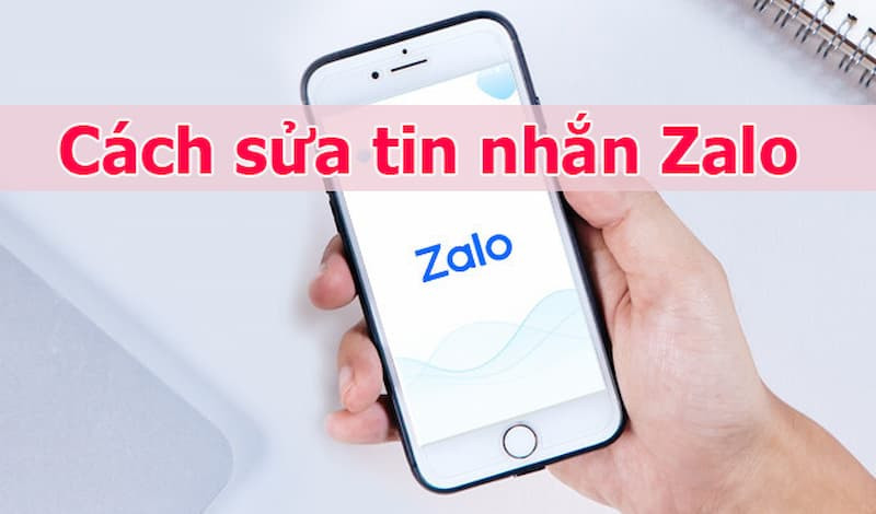 Mẹo hay chỉnh sửa tin nhắn Zalo trên điện thoại và máy tính
