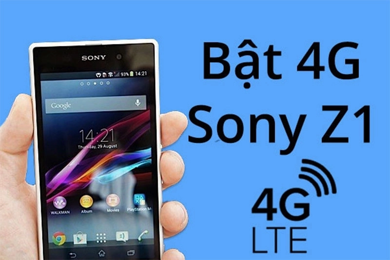 Hướng dẫn kích hoạt 4G trên Sony Xperia Z1