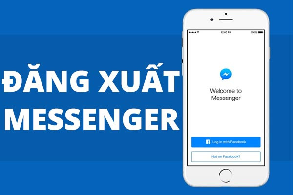 Hướng dẫn cách đăng xuất Messenger trên iPhone đơn giản
