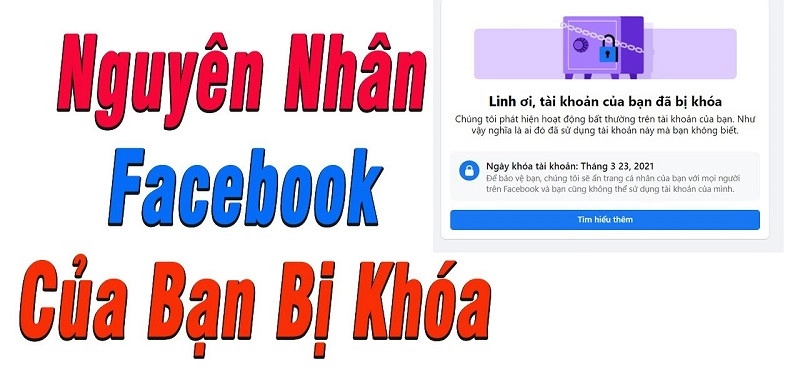 Nguyên nhân tài khoản FB bị khóa