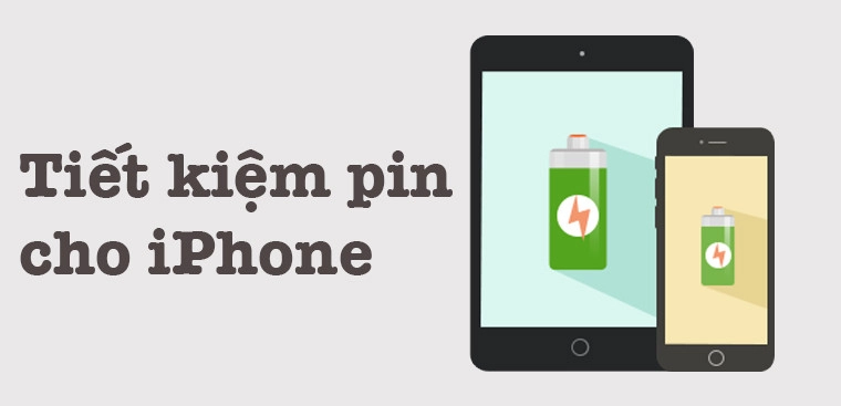 Mẹo tiết kiệm pin iPhone