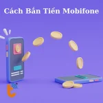 Cách bắn tiền Mobifone đơn giản