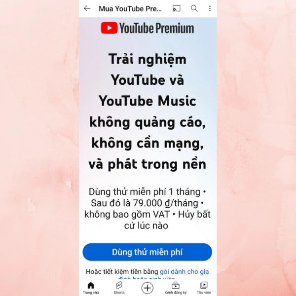 Chọn dùng thử miễn phí