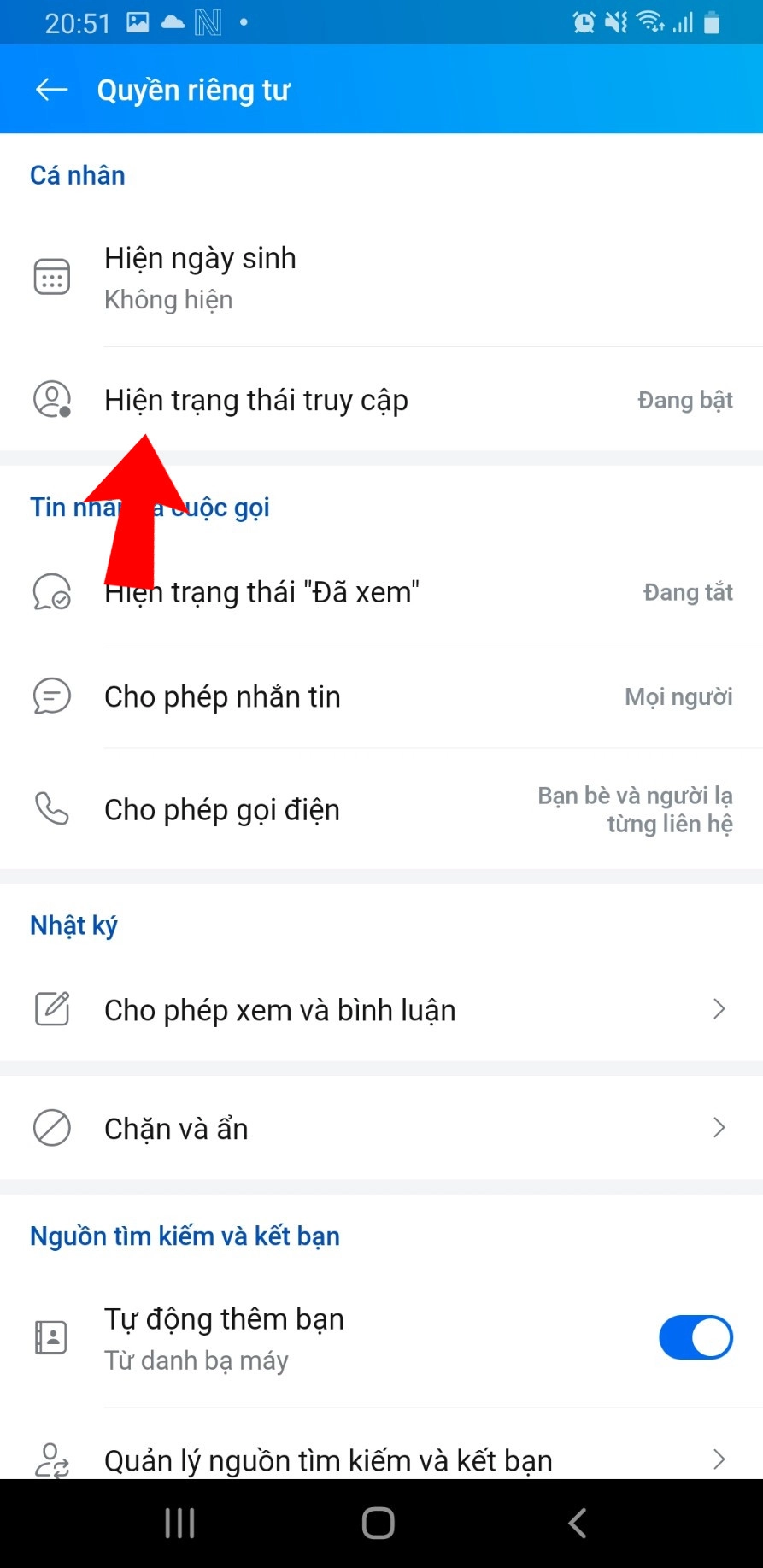 Chọn vào Hiện trạng thái truy cập
