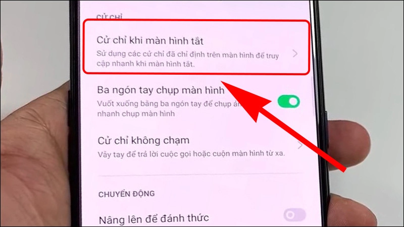 Chọn cử chỉ khi màn hình tắt