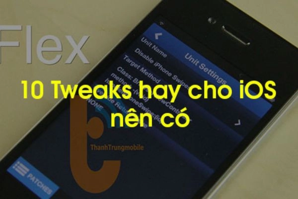 10 Tweaks Thiết Yếu Nên Có Cho Máy Jailbreak 1
