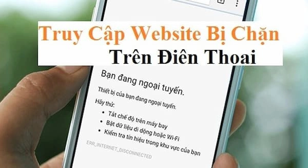 Thông báo bị chặn truy cập Web trên điện thoại
