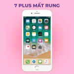 Giải pháp cho iPhone 7Plus mất rung nhanh chóng
