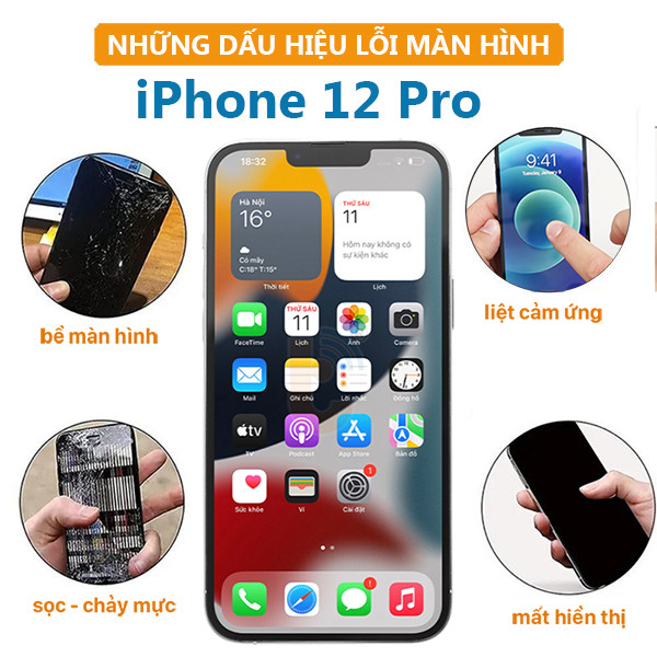 Các dấu hiệu lỗi màn hình iphone 12 pro