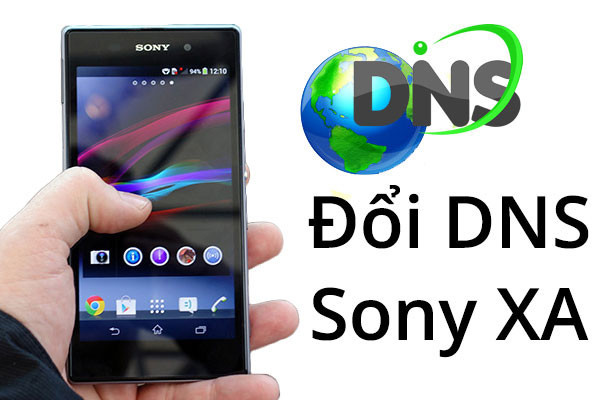 Đổi DNS Sony Xperia Z1 1