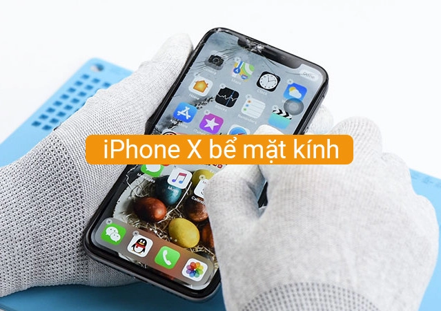 iPhone X vỡ mặt kính