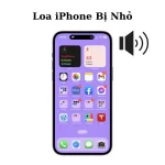 Nguyên nhân và cách khắc phục loa iPhone bị nhỏ đơn giản hiệu quả
