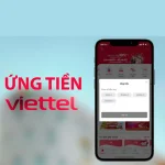 Cách ứng tiền viettel khi hết tiền trong tài khoản
