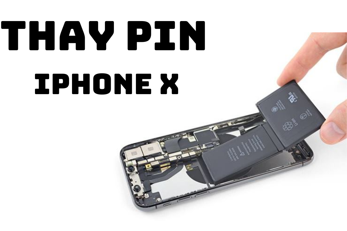 Hướng dẫn cách thay pin iPhone X tại nhà chỉ với 10 phút