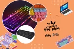 Top 50+ hình nền bàn phím độc đáo phù hợp với mọi cá tính
