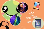 50+ Hình nền iPad đem lại trải nghiệm mới lạ độc đáo.