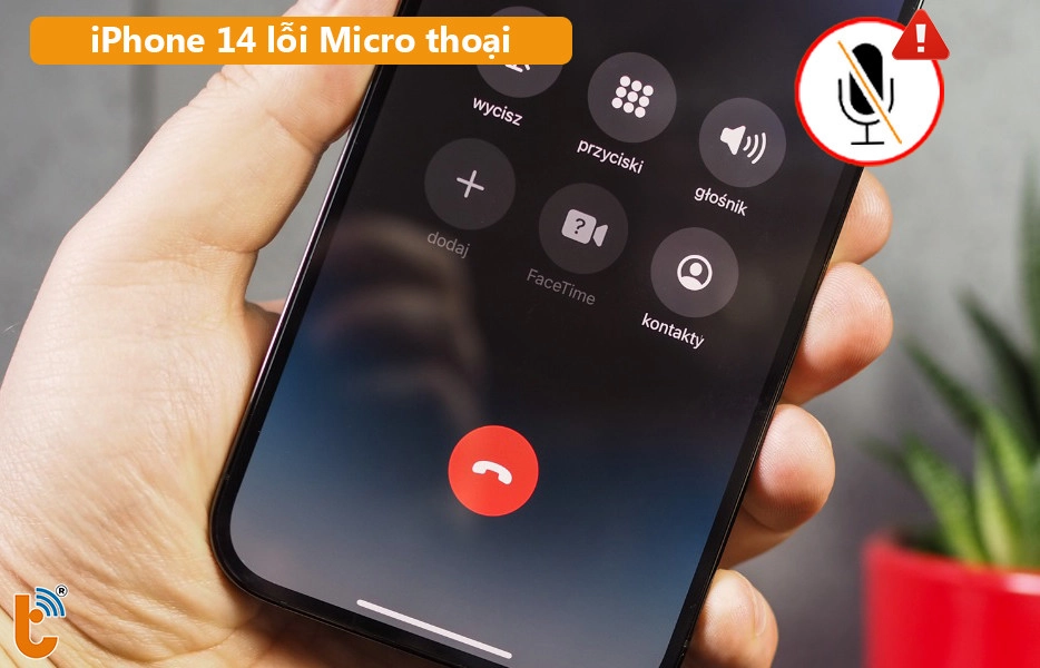 iPhone 14 lỗi Mic thoại