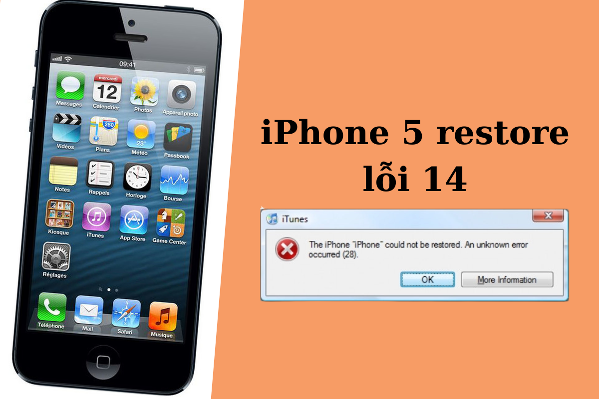 Cách khắc phục khi iPhone 5 restore lỗi 14