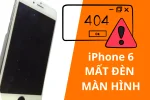 iPhone 6 mất đèn màn hình - 5 cách khắc phục hiệu quả