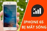 iPhone 6s bị mất sóng - 5 cách khắc phục lỗi này cực dễ