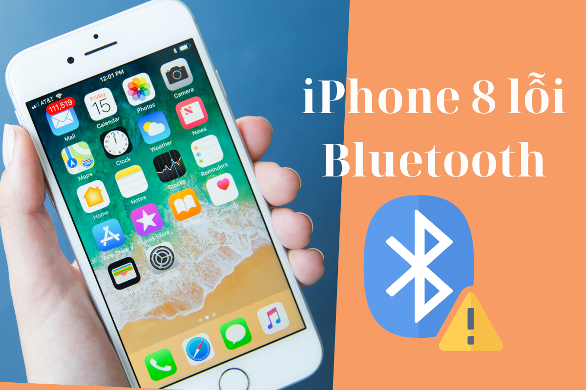 Hướng dẫn chi tiết cách sửa lỗi bluetooth iPhone 8 đơn giản