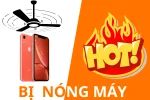 iPhone Xr bị nóng máy nguyên nhân và cách chữa hiệu quả