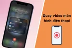 4 Ứng dụng quay video màn hình điện thoại tốt nhất hiện nay