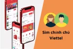 Đăng ký sim chính chủ Viettel nhanh chóng, đơn giản