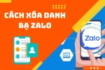 Bỏ túi ngay cách xóa danh bạ Zalo cập nhật mới nhất
