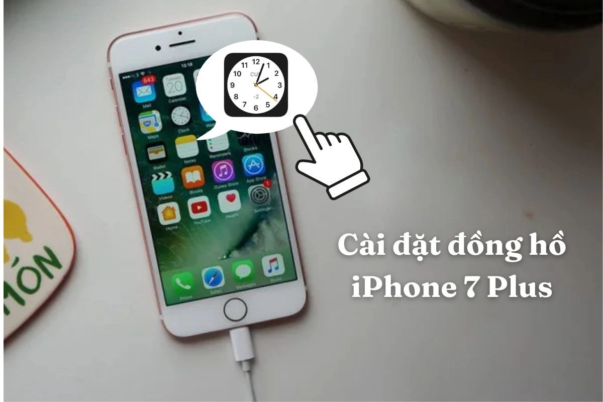 Chỉnh đồng hồ cho iPhone 7 Plus