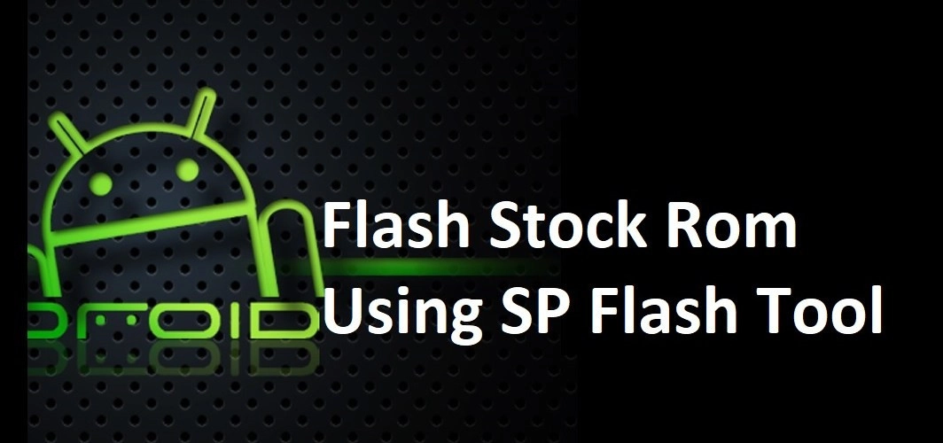 Flash Rom Android là gì?