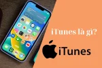 iTunes là gì? Các tính năng nổi bật của iTunes