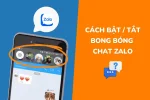 Bỏ túi  cách bật bong bóng chat Zalo chỉ với vài bước đơn giản