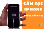 iPhone cắm sạc không vào điện? Đâu là nguyên nhân ?