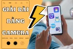 Chữa bài tập nhanh và đơn giản với 5 app giải bài tập bằng camera