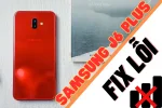 Cách sửa Samsung J6 Plus mất sóng đơn giản, hiệu quả