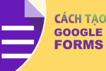 Cách tạo Google Form trên điện thoại nhanh chóng, dễ dàng