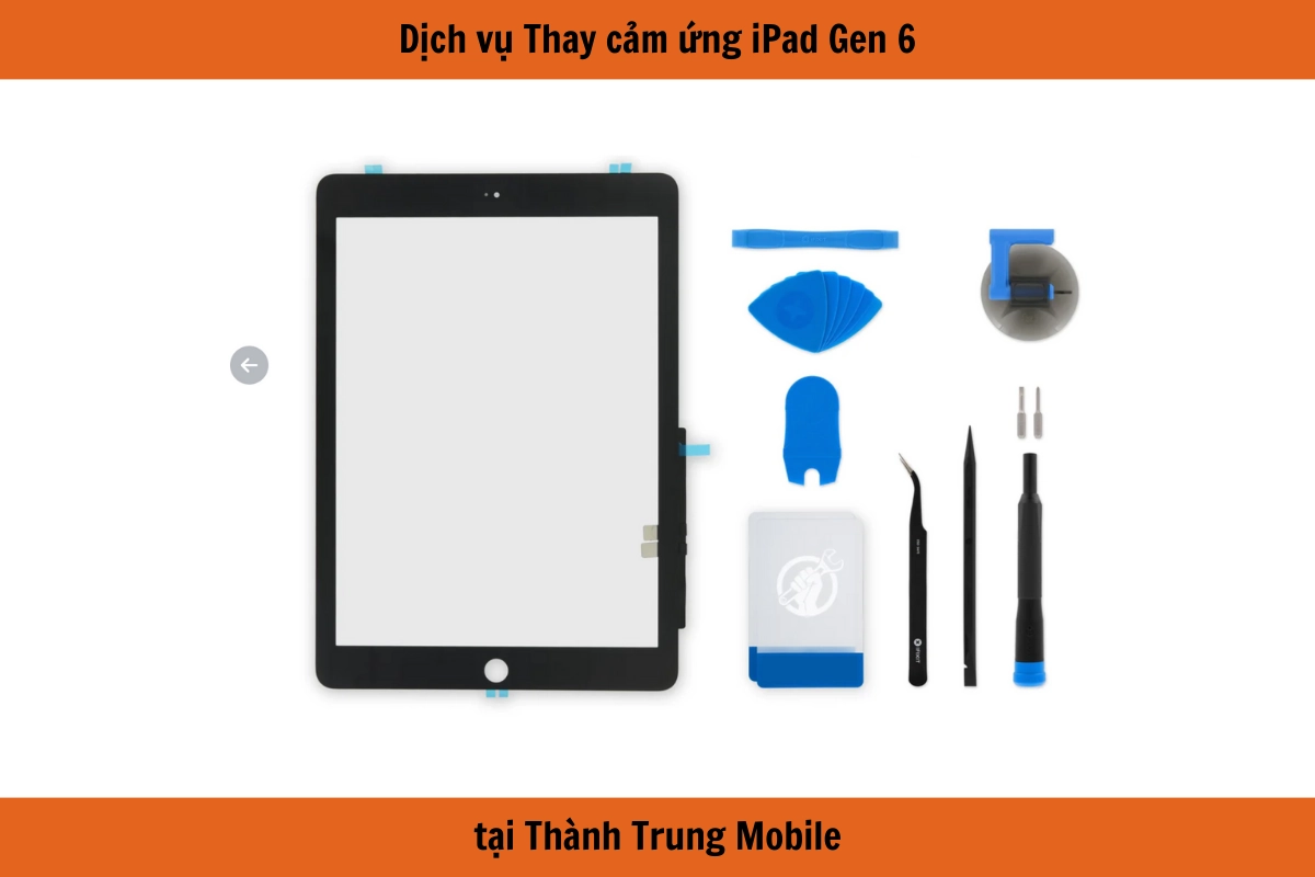 dich-vu-thay-cam-ung-ipad-gen-6