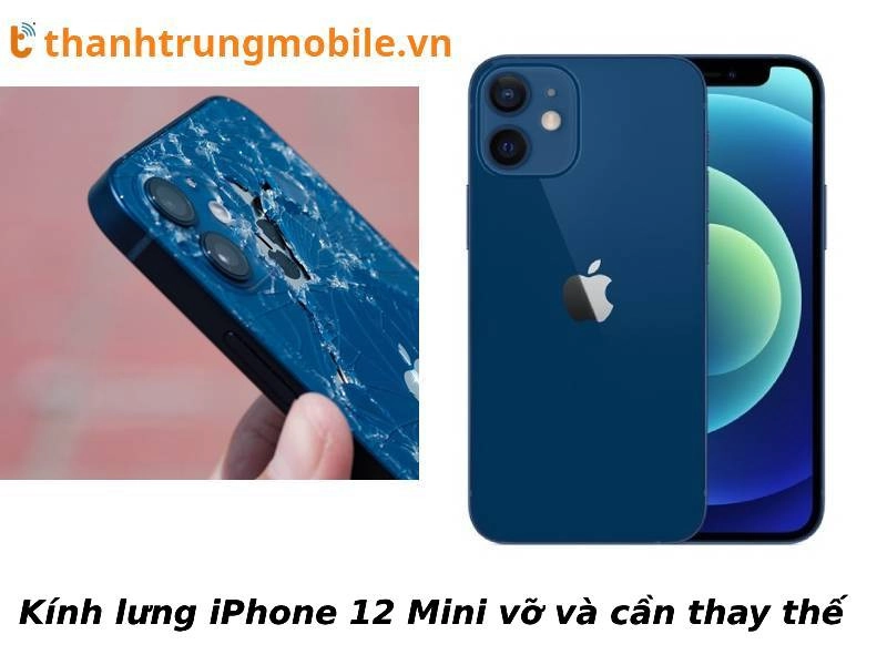 Dịch vụ thay kính lưng iPhone 12 Mini