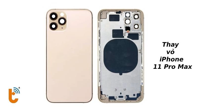 Thay vỏ iPhone 11 Pro Max - Thành Trung Mobile