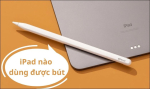 Apple Pencil là gì? iPad nào dùng được bút Apple Pencil