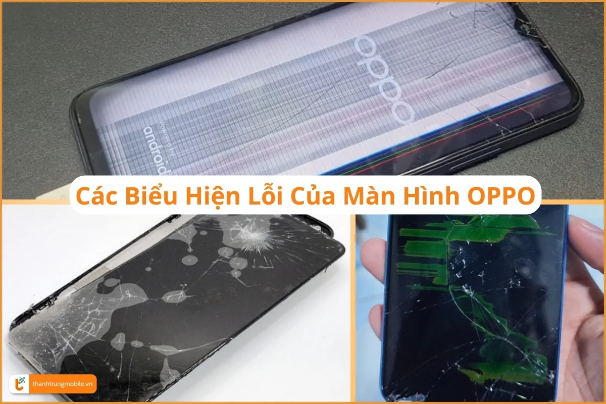 Biểu hiện lỗi màn hình Oppo