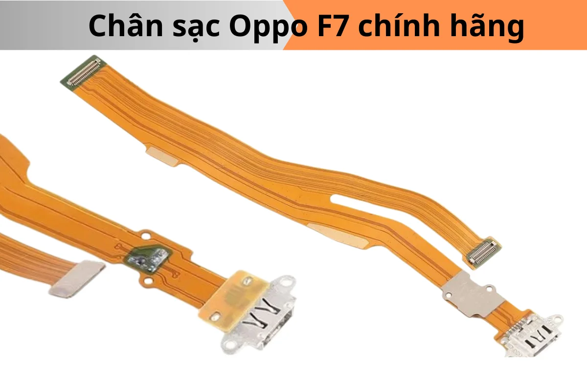 cụm chân sạc oppo F7